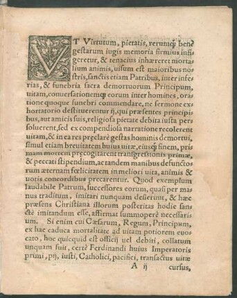 Ut Virtutum, pietatis, rerumque bene gestarum iugis memoria firmius infigeretur ...