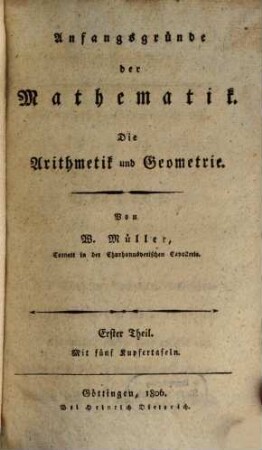 Anfangsgründe der Mathematik, 1. (1806)
