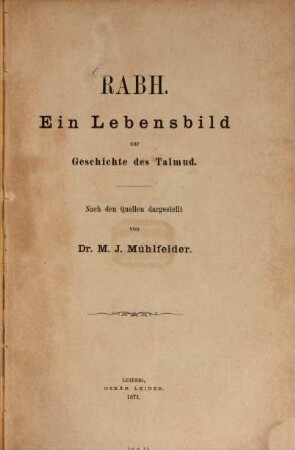 Rabh : ein Lebensbild zur Geschichte des Talmud