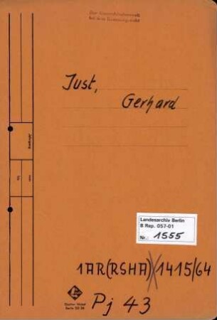 Personenheft Gerhard Just (*19.12.1909), SS-Obersturmführer