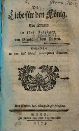 Die Liebe für den König : e. Drama in 5 Aufzügen