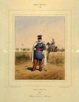 Uniformdarstellung, Offizier des Afrikanischen Jäger-Regiments, Königreich Frankreich, 1840/1847. Tafel Nr. 63 aus: Galerie Militaire.