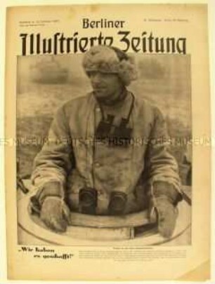Wochenzeitschrift "Berliner Illustrierte Zeitung" mit Bildern von verschiedenen Kriegsschauplätzen
