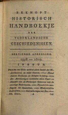 Beknopt Handboekje Der Vaderlandsche Geschiedenissen : Aanvang neemende met de komst van Karel De Vde tot de Graaffelijke Waardigbeid over deeze Landen, tot den tegenwoordigen tijd ..., 3