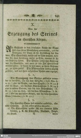 X. Von der Erzeugung des Steines im thierischen Körper