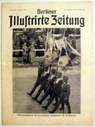 Wochenzeitschrift "Berliner Illustrirte Zeitung" u.a. zur Feier anlässlich des Geburtstags Adolf Hitlers