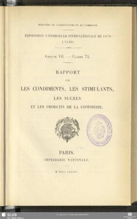 Rapport sur les condiments, les stimulants, les sucres et les produits de la confiserie