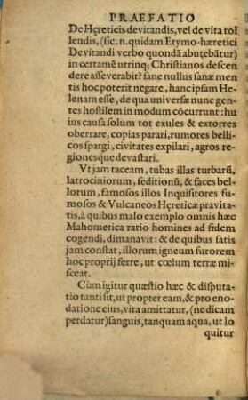 In Haereticis Coercendis Quatenus Progredi Liceat : Mini Celsi Senensis Disputatio. Ubi nominatim eos ultimo supplicio affici non debere aperte demonstratur