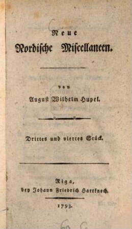 Neue nordische Miscellaneen. 3/4. 1793