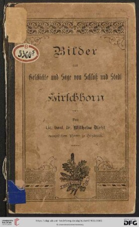 Bilder aus Geschichte und Sage von Schloß und Stadt Hirschhorn