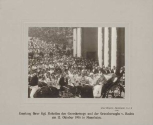 Empfang von Großherzog Friedrich I. und Großherzogin Luise.