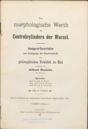 Der morphologische Werth des Centralcylinders der Wurzel : mit 2 Tafeln