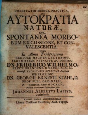 Dissertatio Medica-Practica, De Autokratia Naturae, Sive Spontanea Morborum Excussione, Et Convalescentia