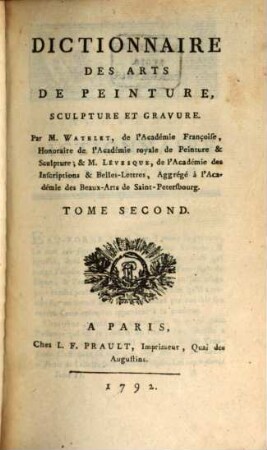 Dictionnaire Des Arts De Peinture, Sculpture et Gravure, 2