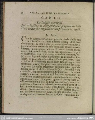Cap. III. De iudicio concursus sive de iuribus et obligationibus personarum iudicium concursus constituentium secundum ius civile