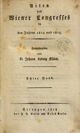Acten des Wiener Congresses in den Jahren 1814 und 1815. 8, H. 29-31
