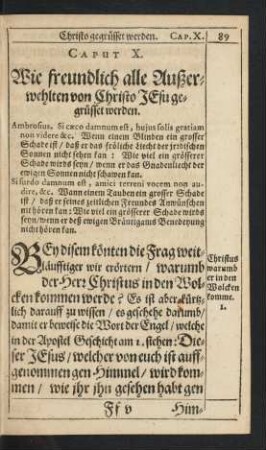 Caput X. Wie freundlich alle Außerwehlten von Christo Jesu gegrüsset werden.