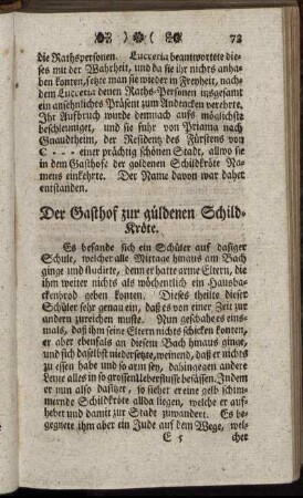 Der Gasthof zur güldenen Schild-Kröte.