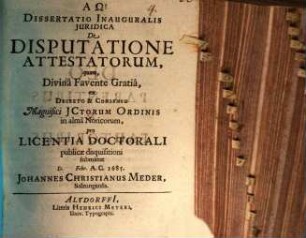 Dissertatio Inauguralis Juridica De Disputatione Attestatorum