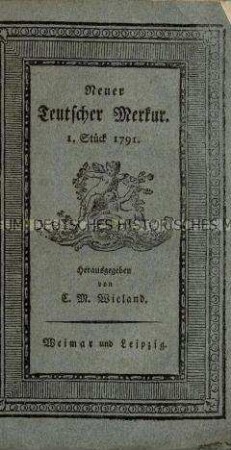 Der neue deutsche Merkur, Jg. 1791 (Januar ; Juni)