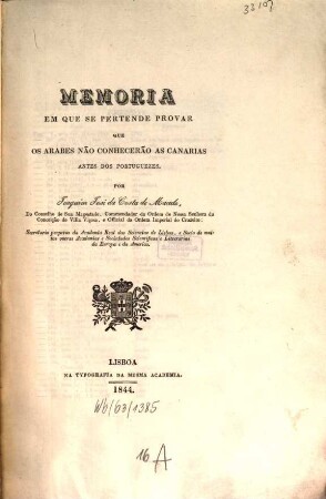 Memoria em que se pertende provar que as Arabes não conhecerão as Canarias antes dos Portuguezes