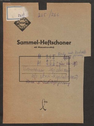 Nachlass von Max Scheler (1874-1928) – BSB Ana 315, B.1.265. Max Scheler (1874-1928) Nachlass: Kirche und Wirtschaftsgesinnung. Notizen zu Mission, Troeltsch, Nation und Bürgertum - BSB Ana 315.B.I.265