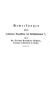 Bemerkungen über verschiedene Gegenstände des Volkssschulwesens