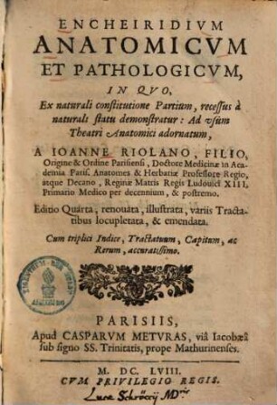 Encheiridium anatomicum et pathologicum : ad usum theatri anatomici adornatum ...