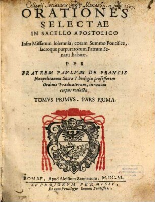 Orationes Selectae In Sacello Apostolico Infra Missarum solemnia, coram Summo Pontifice ... habitae, 1,1