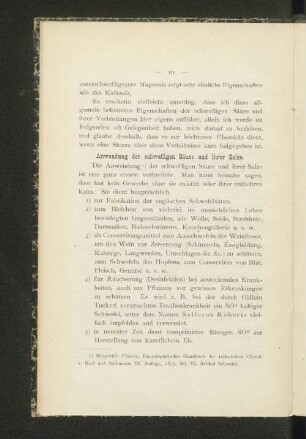 Anwendung der schwefligen Säure und ihrer Salze.