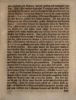 Der Portugiesisch-Spanische und Italiänische Sommer-Feld-Zug dieses 1705. Jahrs, Oder: Curiöser und außführlicher Rapport von allem demjenigen, Was seit auffgehobener Belagerung Gibraltar, und Eroberung Verua in Portugall, Spanien und Italien, denckwürdiges vorgefallen : Aus besonder- geheimen und unmittelbar aus denen Lagern selbst überkommenen Correspondencen entworffen; Nebst unterschiedlichen hin und wieder beygefügten Reflexionen