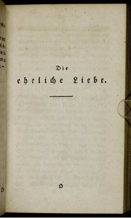 Die eheliche Liebe.