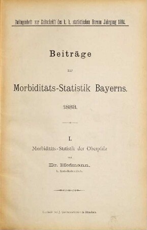 Beiträge zur Morbiditäts-Statistik Bayerns. 1883 (1884)