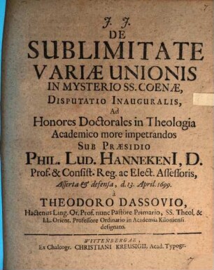 De Sublimitate Variae Unionis In Mysterio SS. Coenae, Disputatio Inauguralis