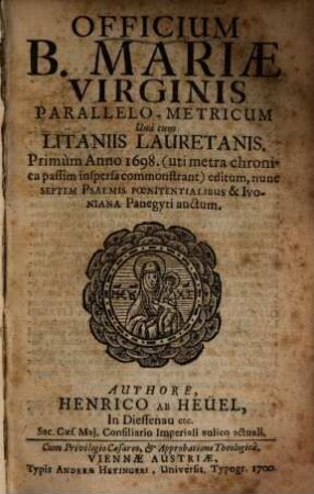 Officium B. Mariae Virginis Parallelo-Metricum : Una cum Litaniis Lauretanis