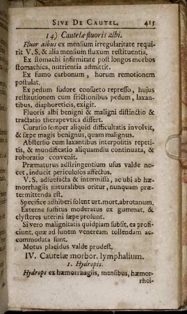 IV. Cautelæ morbor. lymphalium. - V. Cautelæ Morborum Primar. Viarum.