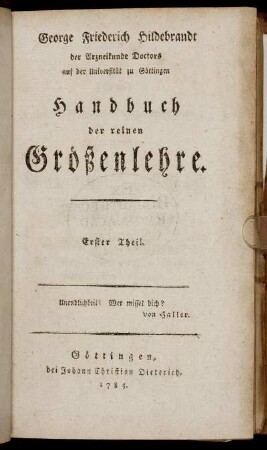 Theil 1: Handbuch der reinen Größenlehre. Erster Theil