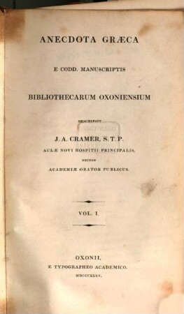 Anecdota Graeca e codd. manuscriptis bibliothecarum Oxoniensium. 1
