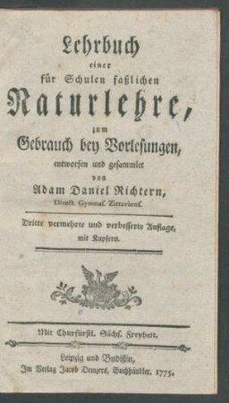 Lehrbuch einer für Schulen faßlichen Naturlehre, zum Gebrauch bey Vorlesungen