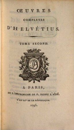 Oeuvres Completes D'Helvétius, 2