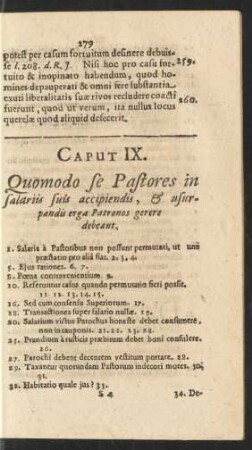 Caput IX. Quomodo se Pastores in salariis suis accipiendis, & usurpandis erga Patronos gerere debeant