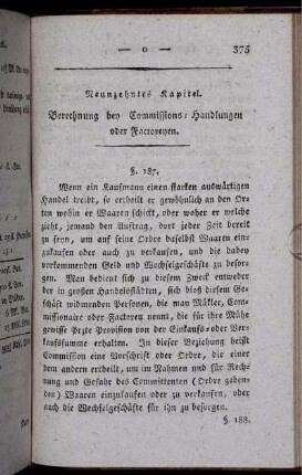 Neunzehntes Kapitel. Berechnung bey Commissions-Handlungen oder Factoreyen.