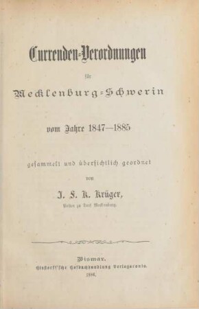 Currenden-Verordnungen für Mecklenburg-Schwerin vom Jahre 1847-1885