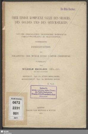 Über einige komplexe Salze des Silbers, des Goldes und des Quecksilbers