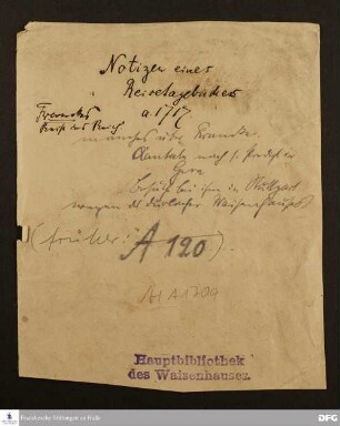 Abschriften aus Berichten und Tagebüchern über August Hermann Franckes Reise nach Süddeutschland.