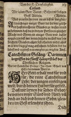 Catechismus Gesäng/ Darinnen begriffen die fünff Hauptstück der Christlichen Religion.