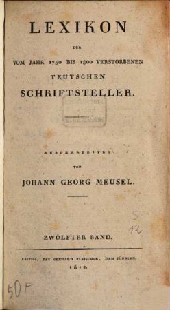 Lexikon der vom Jahr 1750 bis 1800 verstorbenen teutschen Schriftsteller, 12. [Sa - Sc]