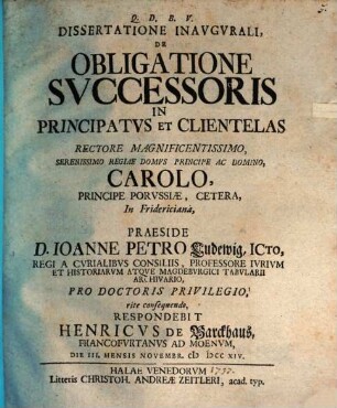 Diss. inaug. de obligatione successoris in principatus et clientelas