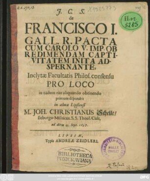 De Francisco I. Gall. R. Pacta Cum Carolo V. Imp. Ob Redimendam Captivitatem Inita Adspernante