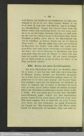 XXI. Schulen und andere Fortbildungsmittel